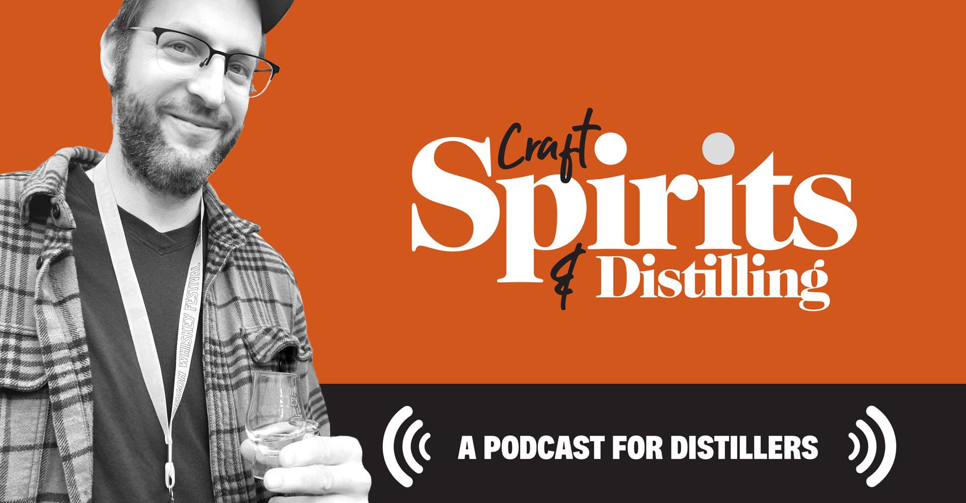 CS&D Podcast Episode 6: Andy Garrison of Stone Barn Brandyworks Takes a Value-Added Approach to Distilling Fruits and Vegetables